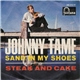 Johnny Tame - Sand In My Shoes / Steak And Cake