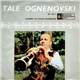 Tale Ognenovski - Kola