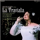 Verdi - Montserrat Caballé, Carlo Bergonzi, Sherrill Milnes, RCA Italiana Opera Orchestra And Chorus, Georges Prêtre - La Traviata (Highlights)