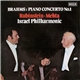 Brahms, Rubinstein ∙ Mehta, Israel Philharmonic - Piano Concerto No.1