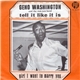 Geno Washington And The Ram Jam Band - Tell It Like It Is / Girl I Want To Marry You