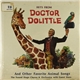 The Hollywood Sound Stage Orchestra And Chorus - Hits From Doctor Dolittle And Other Favorite Animal Songs