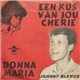 Johnny Blenco - Een Kus Van Jou, Cherie!