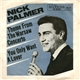 Nick Palmer - Theme From The Warsaw Concerto / You Only Want A Lover