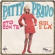 Patty Pravo - Sto Con Te / Qui E Là